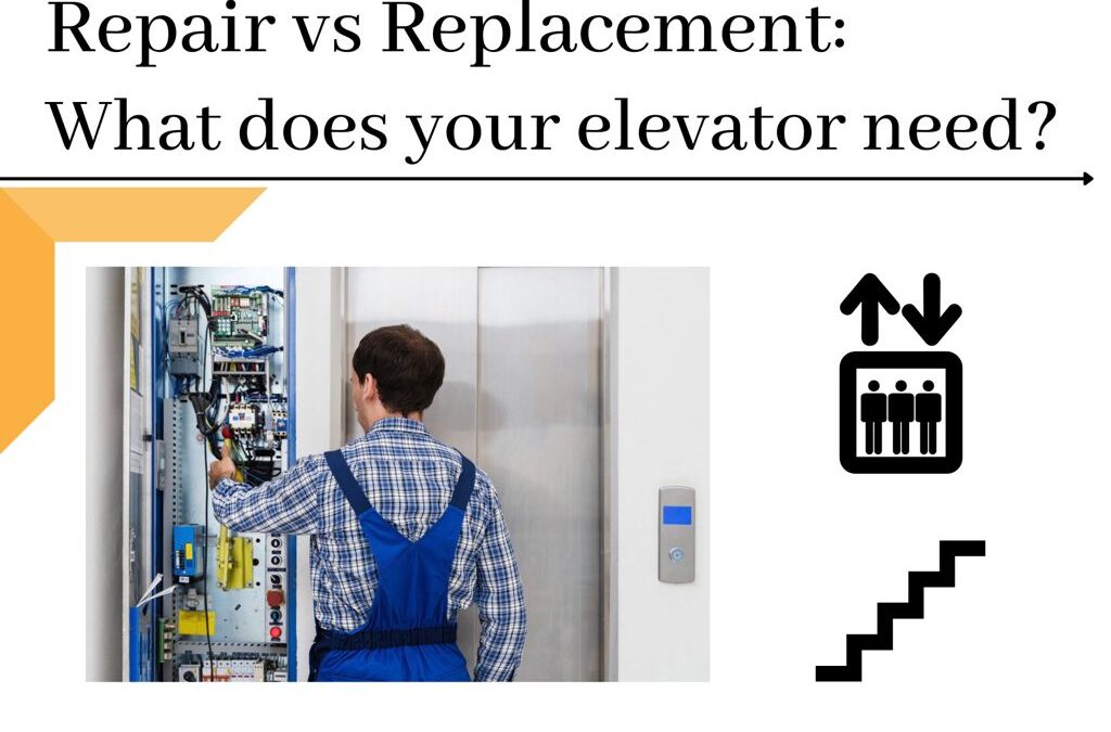 Elevator Repair v/s Replacement