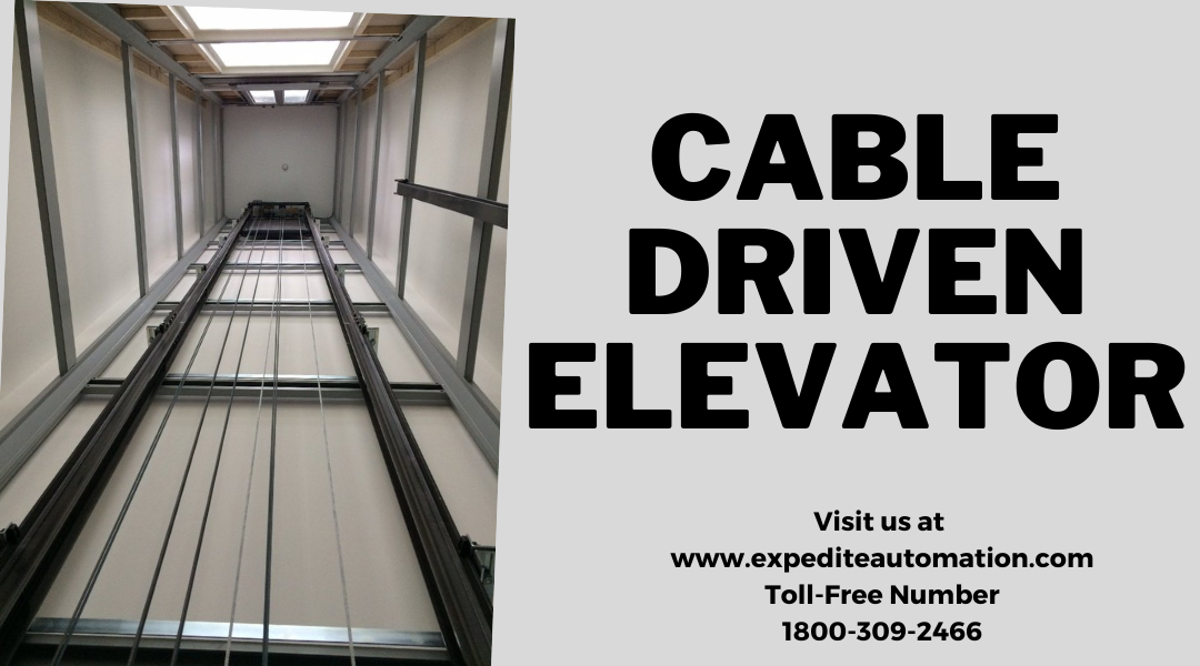 Cable Driven Elevator